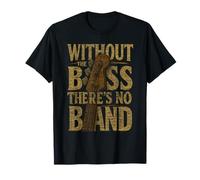 Without The Bass Theres No Band Guitarist Bass Guitar Player T-Shirt