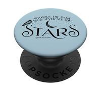 Without the Dark We’d Never See the Stars, edgar allan poe PopSockets Adhesive PopGrip