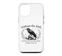Without the Dark We'd Never See the Stars Edgar Allan Poe Case for iPhone 12/12 Pro