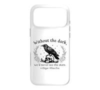 Without the Dark We'd Never See the Stars Edgar Allan Poe Case for iPhone 17 Pro Max