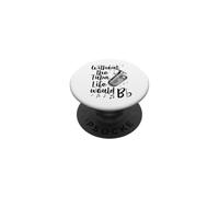 Without The Tuba Life Would B Flat Music Pun PopSockets Adhesive PopGrip