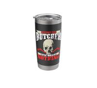 Without This Butcher There Would Be Nothing Stainless Steel Insulated Tumbler