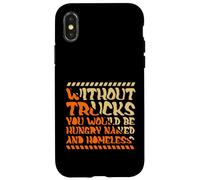 Without Trucks Hungry Naked Homeless Trucker Case for iPhone X/XS