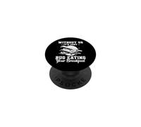 Without Us It's Just Bug Eating Your Breakfast Crop Duster PopSockets Adhesive PopGrip