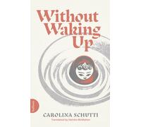 Without Waking Up