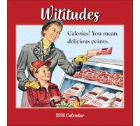 Wititudes 2026 Wall Calendar: Calories? You Mean Delicious Points