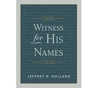 Witness for His Names