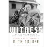 Witness (Schocken paperbacks on Judaica): One of the Great Correspondents of the Twentieth Century Tells Her Story