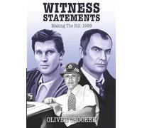 Witness Statements: Making The Bill 1988: 2