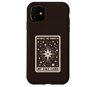 Witness The Power Of My Face Card Tarot Horoscope Beauty Pun Case for iPhone 11