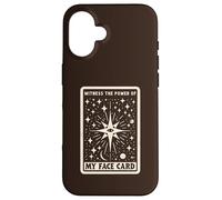 Witness The Power Of My Face Card Tarot Horoscope Beauty Pun Case for iPhone 16