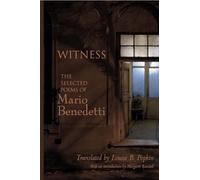 Witness: The Selected Poems of Mario Benedetti