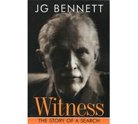 Witness: The Story of a Search (Spiritual Classics)