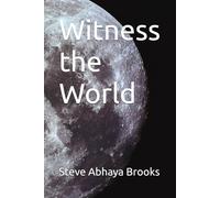 Witness the World
