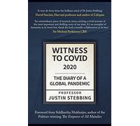 Witness to Covid: 2020: The Diary of a Global Pandemic