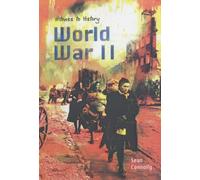 Witness to History: World War II