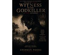 Witness to the Godkiller: A Caine Anthology