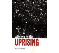 Witness to the Uprising