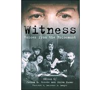 Witness: Voices from the Holocaust