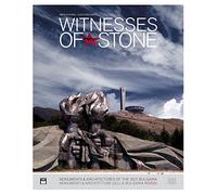Witnesses of Stone: 1944-1989: Socialist Monuments and Architecture in Bulgaria