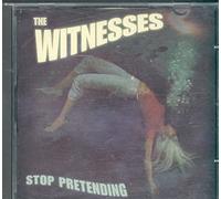 Witnesses, The - Stop Pretending/Mannequin
