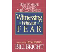 Witnessing Without Fear Paperback ¨C September 1, 1992
