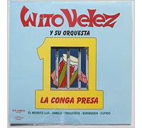Wito Velez y Su Orquesta Uno - La Conga Presa
