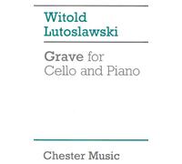 Witold Lutoslawski: Grave For Cello And Piano. Sheet Music for Cello, Piano Accompaniment