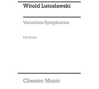 Witold Lutoslawski: Variations Symphoniques: Orchestra: Score