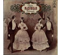 Witold Malcuzynsky - CHOPIN WITOLD MALCUZYNSKI, 3 POLONAISES 8 MAZURKAS