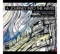 Witold Wilczek - A Journey Into The Abyss - Alexei Stanchinsky: Piano Music