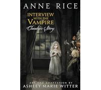 Ashley Witter – Interview With The Vampire: Claudia's Story