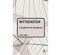 Wittgenstein: A Guide for the Perplexed