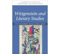 Wittgenstein and Literary Studies (Cambridge Studies in Literature and Philosophy)