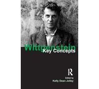 Wittgenstein: Key Concepts