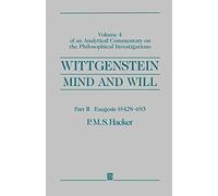 Wittgenstein - Mind and Will