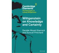 Wittgenstein on Knowledge and Certainty