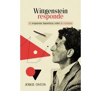 Wittgenstein responde: 31 respuestas hipotéticas sobre fe cristiana