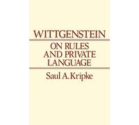 Wittgenstein on Rules and Private Language : An Elementary Exposition