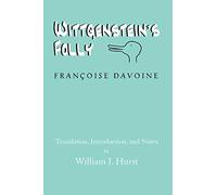 Wittgenstein's Folly
