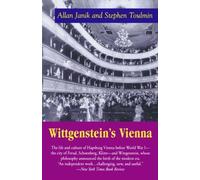 Wittgenstein's Vienna by Allan S. Janik, Stephen Edelston Toulmin Published by Ivan R Dee, Inc (1996)