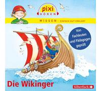 Wittmann, M: Pixi Wissen - Die Wikinger
