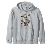 Witty "Am I Perfect? No" Viral Meme Saying Zip Hoodie
