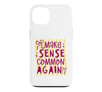 Witty Rationality Statement Graphic Case for iPhone 13