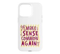 Witty Rationality Statement Graphic Case for iPhone 15 Pro Max