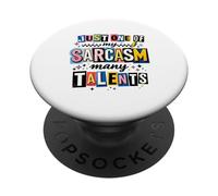 Witty Sarcasm Many Talents Humorous Saying PopSockets Adhesive PopGrip