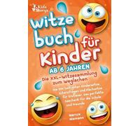 Witzebuch ab 6 Jahren - Die XXL - Witzesammlung, Niemann.