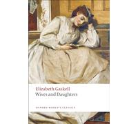 Wives and Daughters – Oxford World's Classics – Oxford University Press