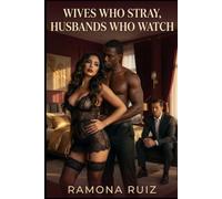 Wives Who Stray, Husbands Who Watch