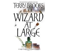 Wizard At Large: Magic Kingdom of Landover Series: Book 03